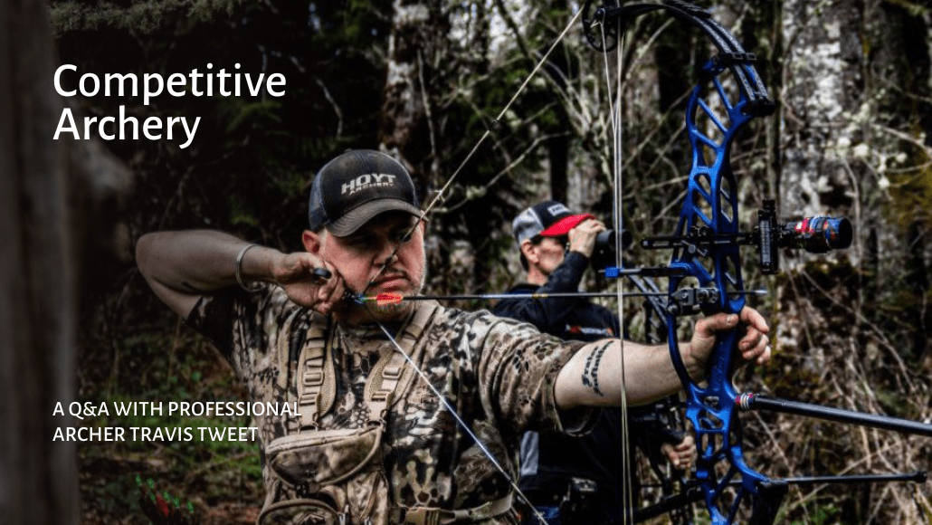 Q&A with Travis Tweet: Competitive archer and bow hunter
